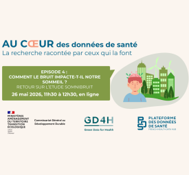 Plateforme des données de santé - SOMNIBRUIT - Affiche