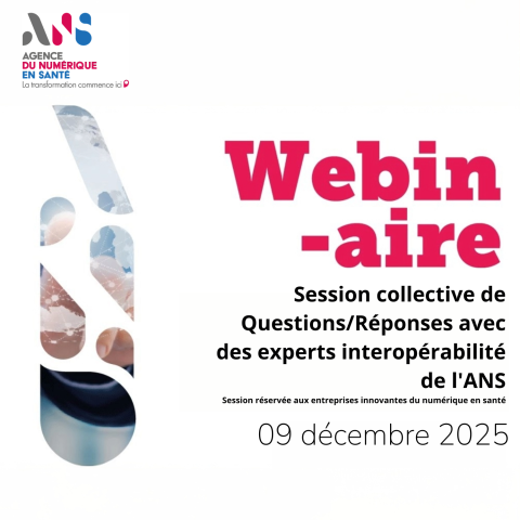 Webinaire ANS -Q/R interopérabilité